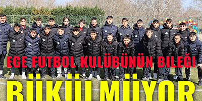 Ege Futbol Kulübünün bileği bükülmüyor
